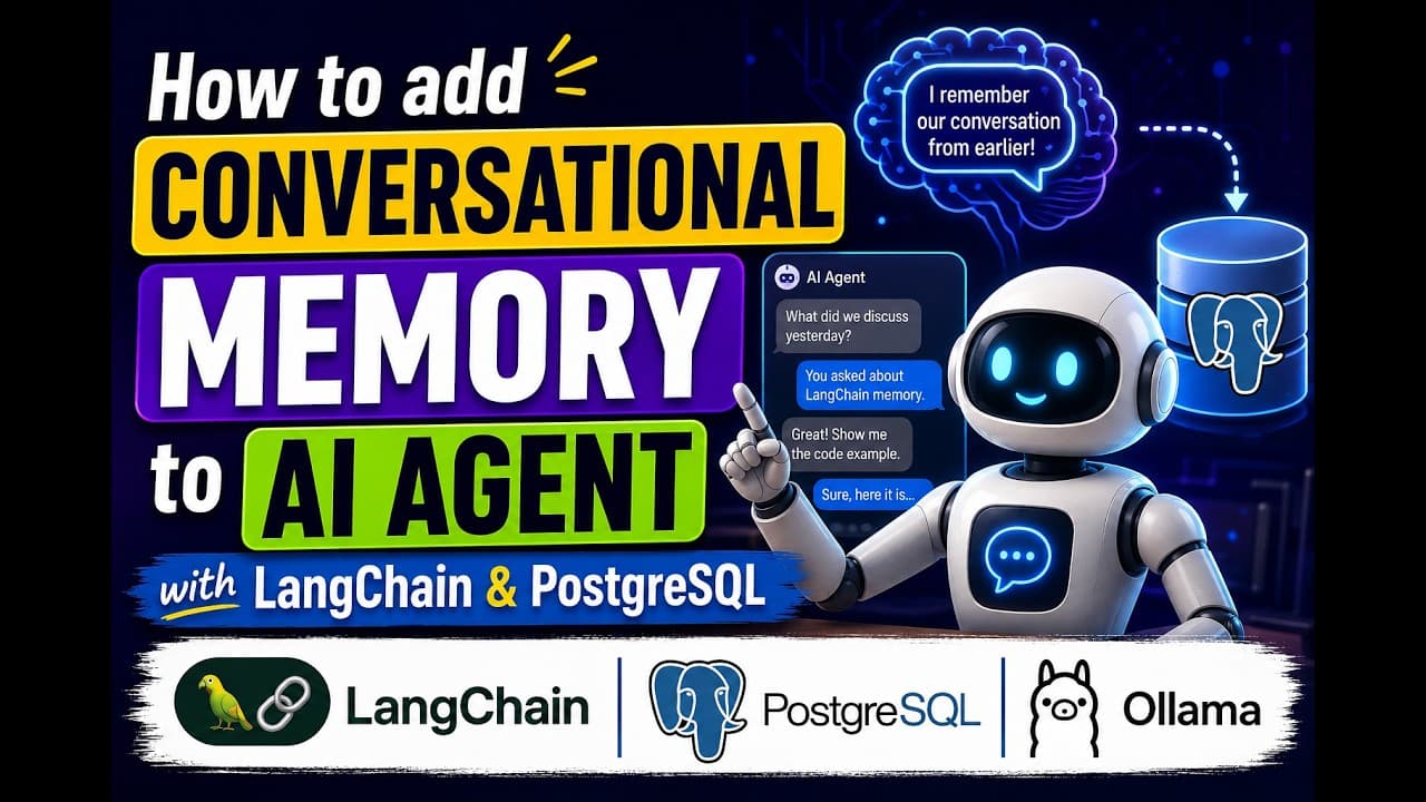 AI 에이전트에 '지속 메모리' 더하기 — LangChain과 PostgreSQL로 대화를 기억시키기 영상 썸네일