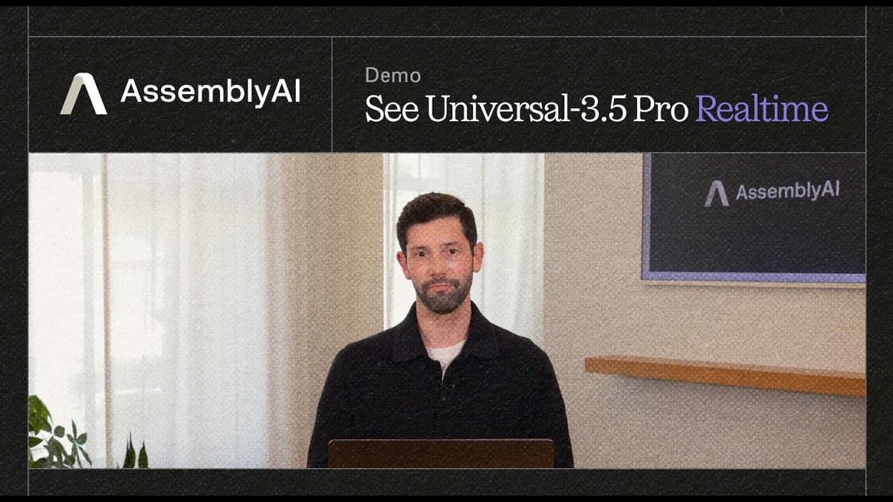 실시간 음성 인식의 새 기준: AssemblyAI 'Universal-3.5 Pro' 라이브 데모 영상 썸네일
