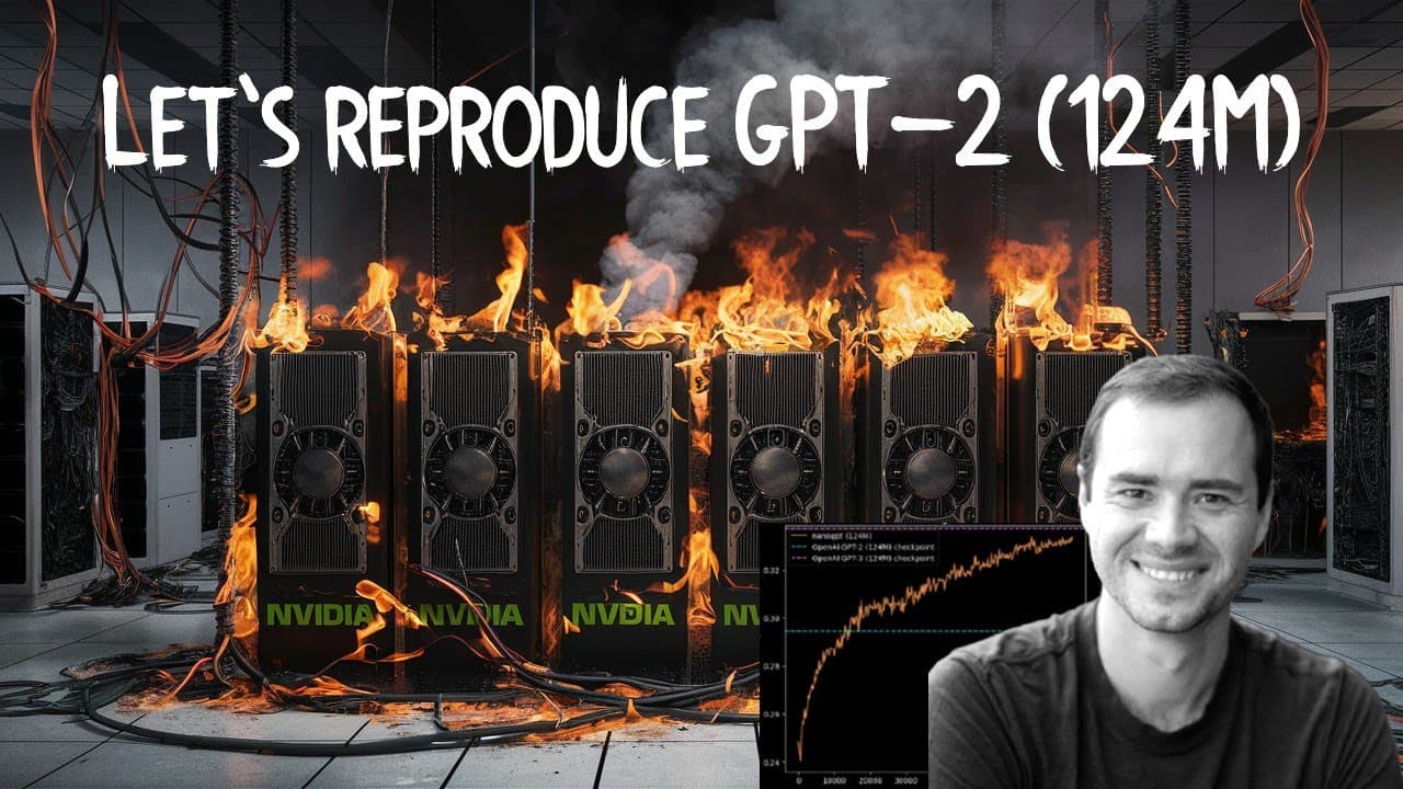 GPT-2를 처음부터 다시 만든다: 카파시가 보여주는 1억2400만 파라미터 모델 재현기 영상 썸네일